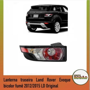 Lanterna traseira Range Rover Evoque 2012/2015
