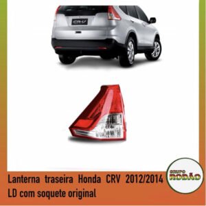 Lanterna traseira Honda CRV 2012/2014 LD
