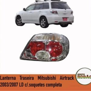 Lanterna traseira Mitsubishi Airtrack 2003/2007  LD