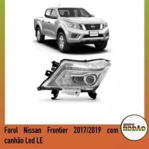 Farol Nissan Frontier 2017/2019 cromado LED LE original