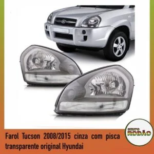Farol Hyundai Tucson 2008/2015 cinza com pisca cristal LD/LE