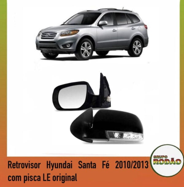 Retrovisor Hyundai Santa Fé 2010/2013 com pisca LE original