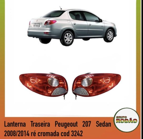 Lanterna traseira Peugeot 207 sedan ré cromada 2008/2014