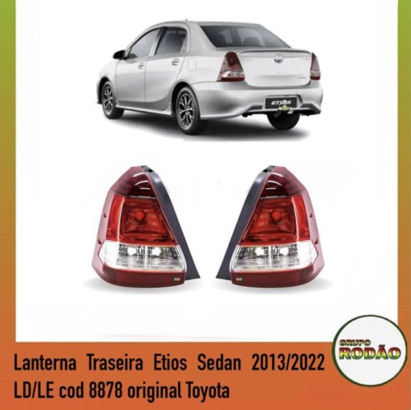 Lanterna traseira Toyota Etios sedan 2003/2022 LD/ LE
