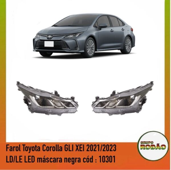 Farol Toyota Corolla GLI XEI 2021/2023  LD/LE com LED original