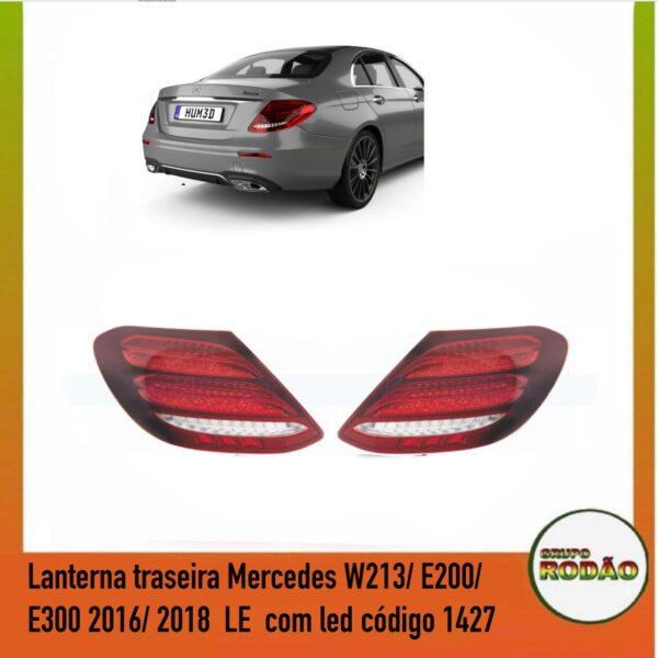 Lanterna traseira Mercedes W213/ E200/ E300 2016/ 2018 LE com led
