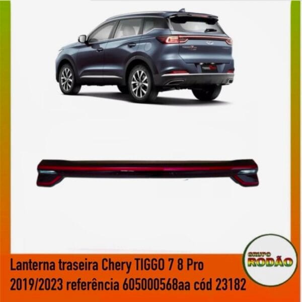 Lanterna tampa traseira Chery TIGGO 7 8 Pro 2019/2023 referência 605000568aa cód 23182