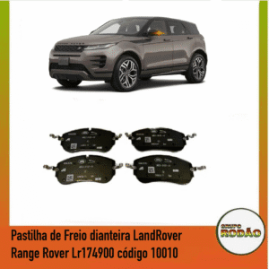 Pastilha de Freio dianteira LandRover Range Rover Lr174900 código 10010