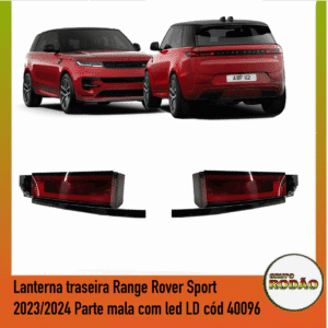 Lanterna traseira Range Rover Sport 2023/2024 Parte mala com led LD cod 40096